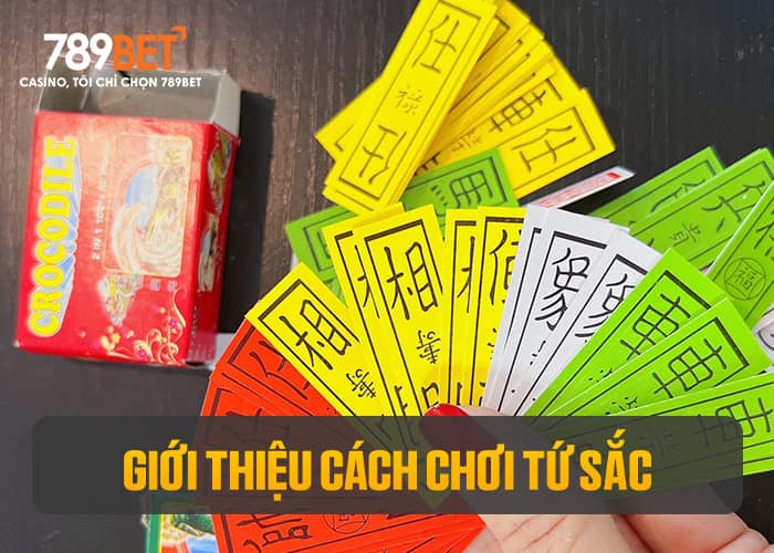 Giới thiệu cách chơi Tứ Sắc Giới thiệu cách chơi Tứ Sắc