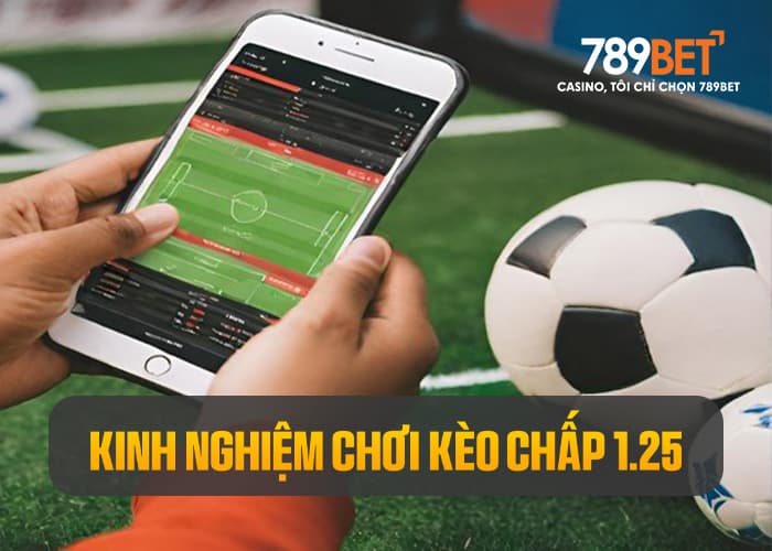 Tìm hiểu những mẹo chơi kèo chấp 1 1/4 Tìm hiểu những mẹo chơi kèo chấp 1 1/4