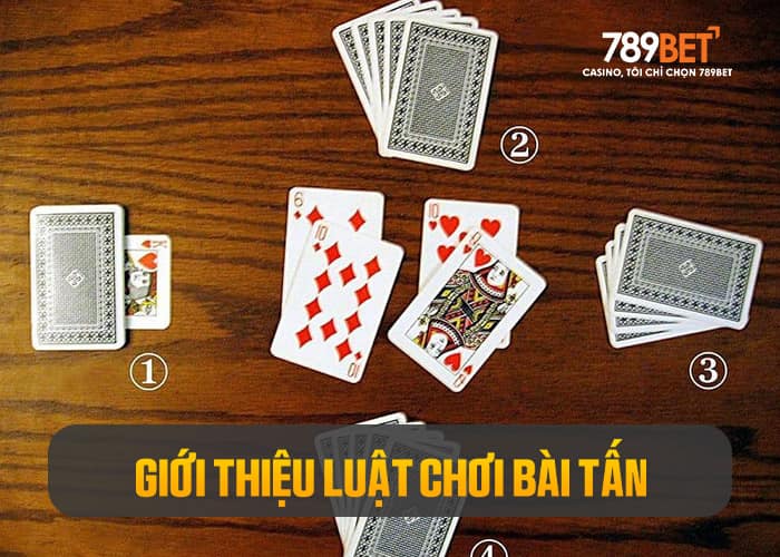 Tìm hiểu về luật chơi game bài Tấn Tìm hiểu về luật chơi game bài Tấn